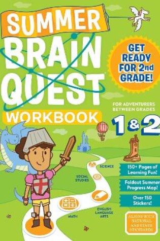 Cover of Summer Brain Quest: Between Grades 1 & 2