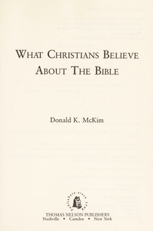 Cover of What Christians Believe about the Bible