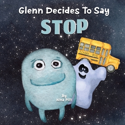 Book cover for Glenn Decides To Say Stop