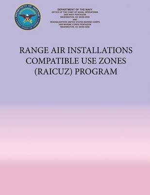 Book cover for Range Air Installations Compatible Use Zones (RAICUZ) Program