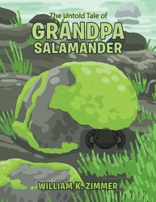 Book cover for The Untold Tale of Grandpa Salamander