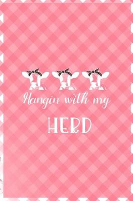 Book cover for Hangin' With My Herd