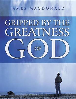 Book cover for Gripped by the Greatness of God - Member Book