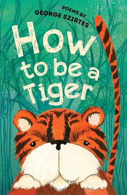 Book cover for How to be a Tiger