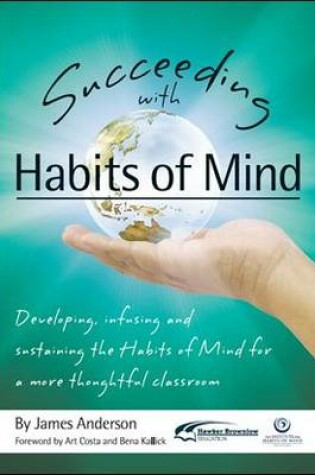 Cover of Succeeding with Habits of Mind