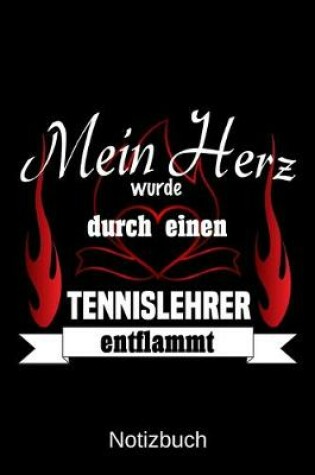 Cover of Mein Herz wurde durch einen Tennislehrer entflammt