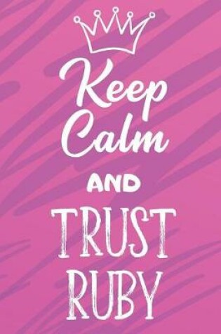 Cover of Keep Calm and Trust Ruby