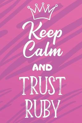 Book cover for Keep Calm and Trust Ruby