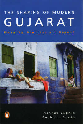 Book cover for Shaping Of Modern Gujarat