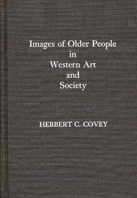 Book cover for Images of Older People in Western Art and Society