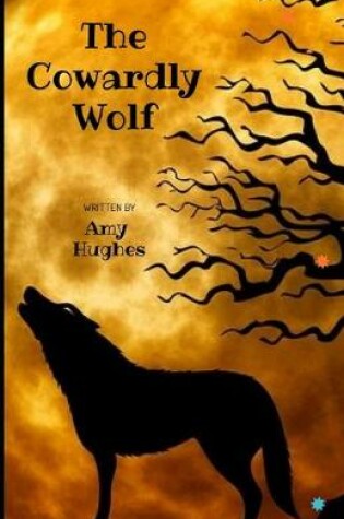 Cover of The Cowardly Wolf