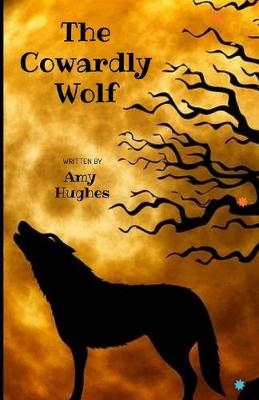 Book cover for The Cowardly Wolf