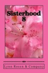 Book cover for Sisterhood 8