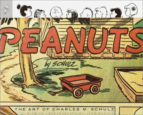 Book cover for Peanuts: the Art of Charles M. Schu