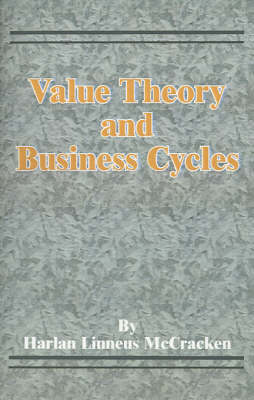 Book cover for Value Theory and Business Cycles