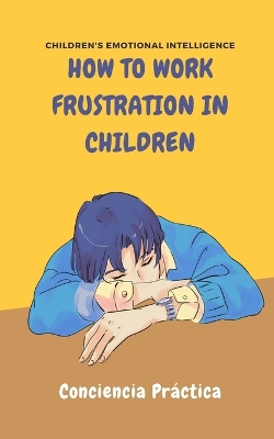 Book cover for How to work frustration in children