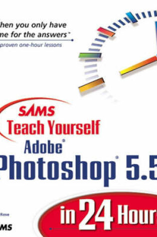 Cover of Sams Teach Yourself Adobe Photoshop 5.5 in 24 Hours