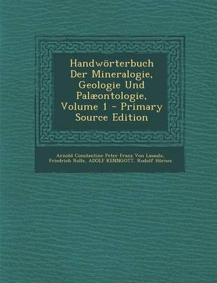 Book cover for Handworterbuch Der Mineralogie, Geologie Und Palaeontologie, Volume 1