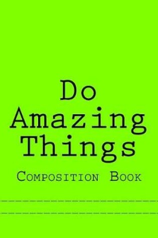 Cover of Do Amazing Things