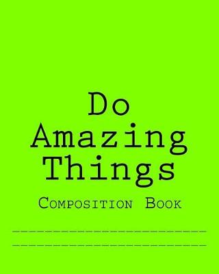 Book cover for Do Amazing Things