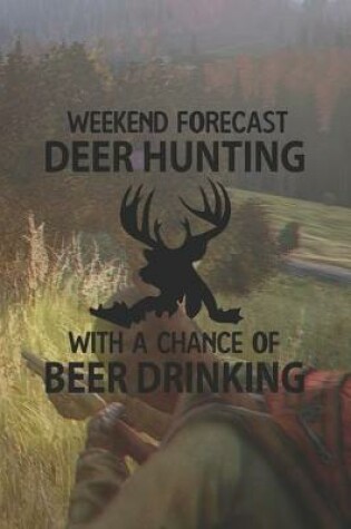 Cover of Deer Hunting Weekend Forecast