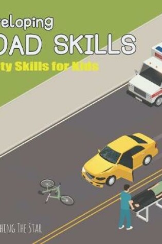 Cover of Developing Road Skills