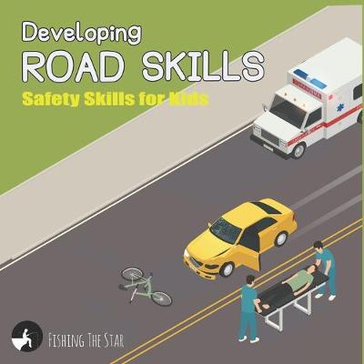 Cover of Developing Road Skills