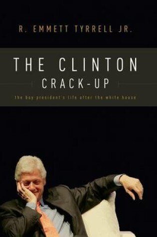 Cover of The Clinton Crack-Up