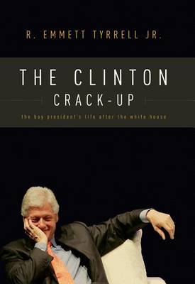 Book cover for The Clinton Crack-Up