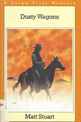 Cover of Dusty Wagons