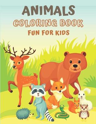 Book cover for Animals Coloring Book Fun for Kids