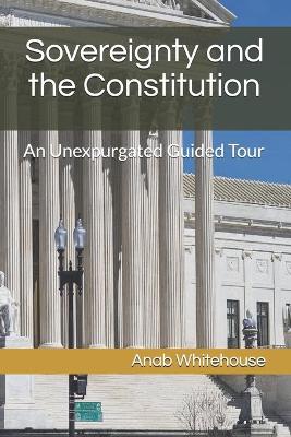 Book cover for Sovereignty and the Constitution