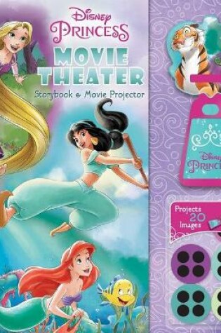 Cover of Disney Princess: Movie Theater Storybook & Movie Projector