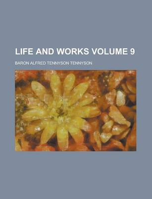 Book cover for Life and Works Volume 9