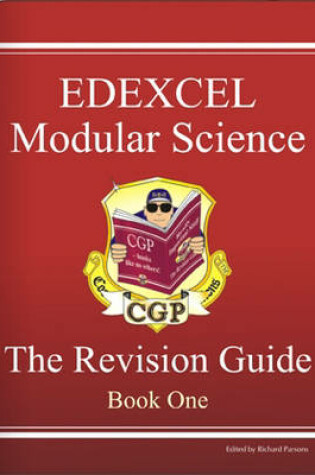 Cover of GCSE EDEXCEL Modular Science Revision Guide - Book One