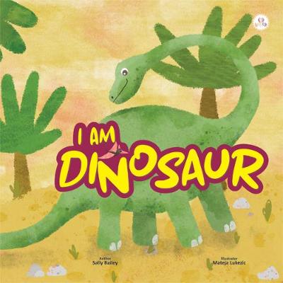 Book cover for I am Dinosaur