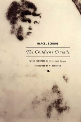 Cover of Marcel Schwob - The Children's Crusade