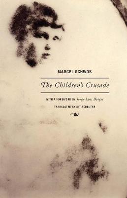 Book cover for Marcel Schwob - The Children's Crusade