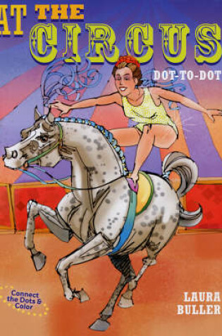 Cover of At the Circus Dot-to-dot