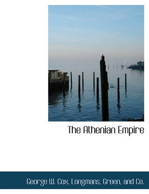 Book cover for The Athenian Empire