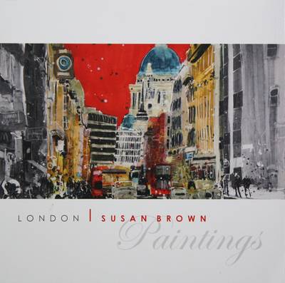 Book cover for London - Susan Brown Paintings