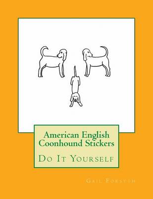 Book cover for American English Coonhound Stickers