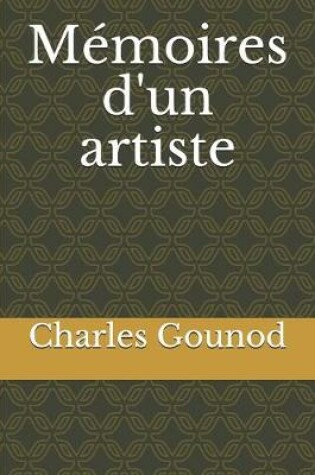 Cover of Mémoires d'un artiste