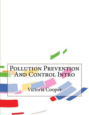 Book cover for Pollution Prevention and Control Intro