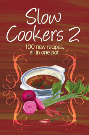 Cover of Easy Eats: Slow Cookers 2