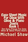 Book cover for Easy Sheet Music For Oboe With Oboe & Piano Duets Book 1