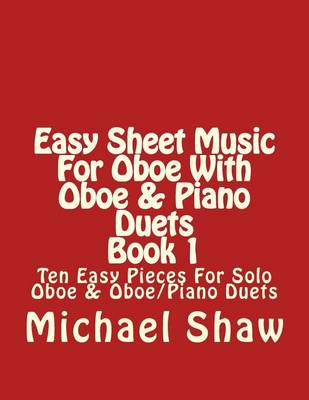 Cover of Easy Sheet Music For Oboe With Oboe & Piano Duets Book 1