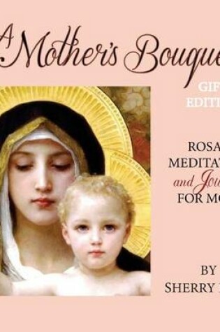 Cover of A Mother's Bouquet Gift Edition