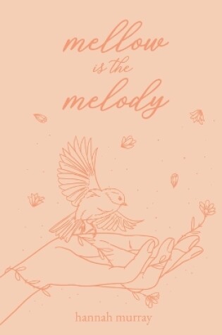 Cover of Mellow is the Melody