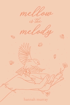 Book cover for Mellow is the Melody